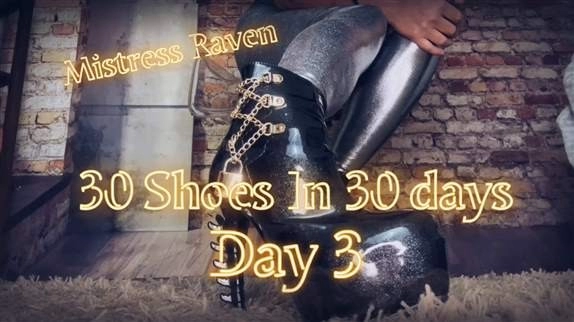 MistressRavenFD - 30 SHOES IN 30 DAYS - DAY 3