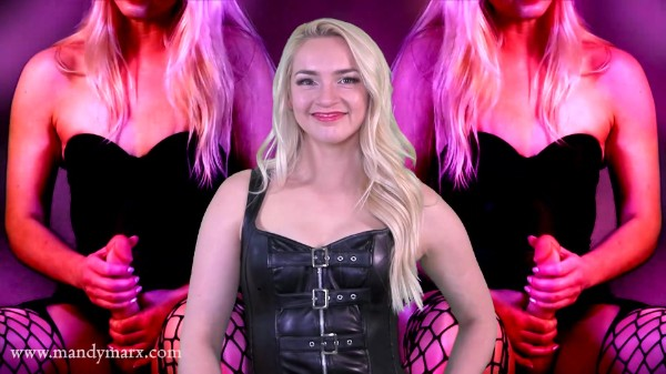Tease And Thank You - Mandy Marx - Your Orgasm Is My Property